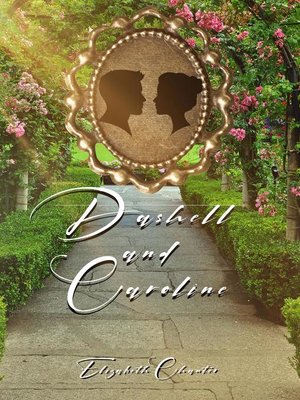 cover image of Dashell and Caroline